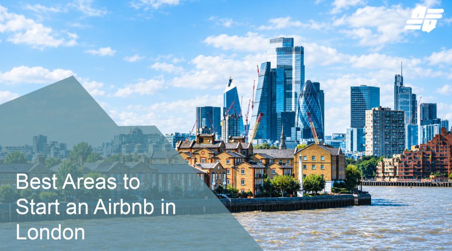 Best Areas to Start an Airbnb in London 2026